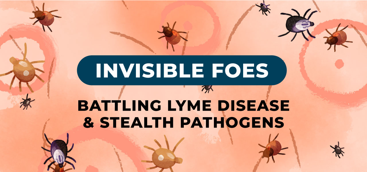 Stealth Pathogens and Lyme Disease Guide